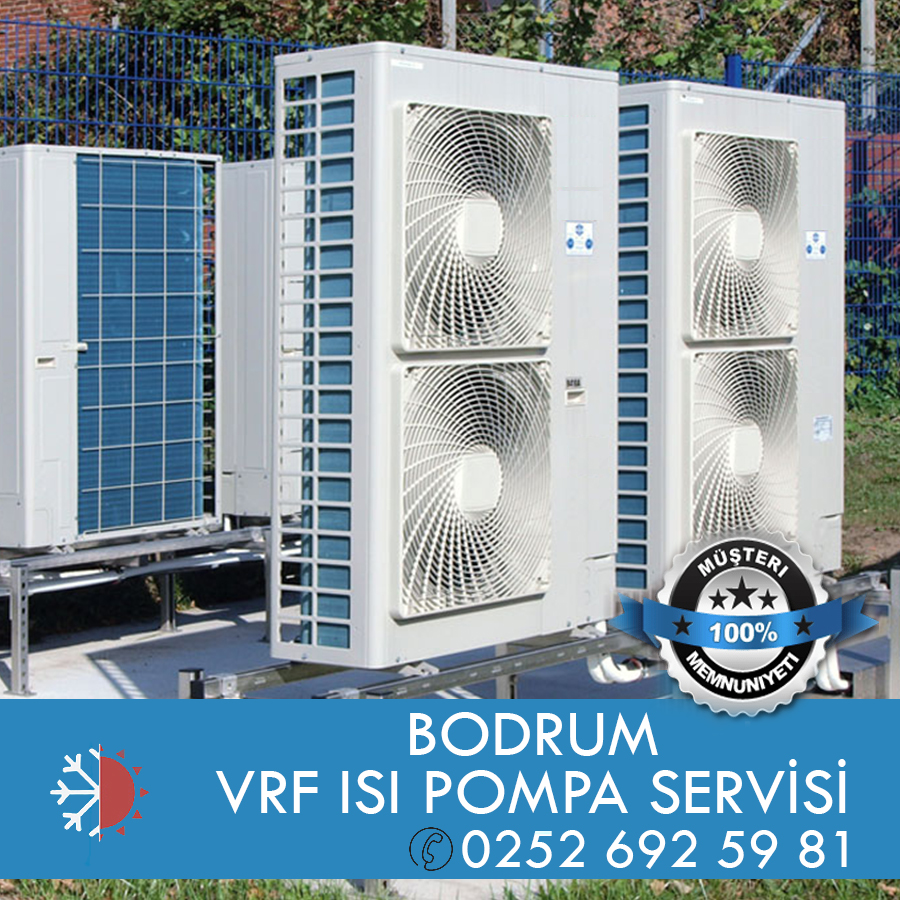 Bodrum Vrf Isı Pompası Servisi